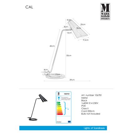 Markslöjd 106781 - Stolní lampa CAL 1xE14/40W/230V