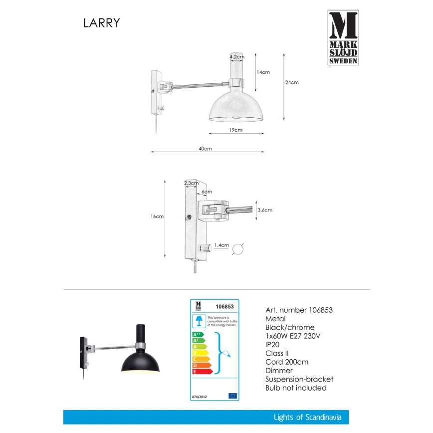 Markslöjd 106970 - Stmívatelné nástěnné svítidlo LARRY 1xE27/60W/230V