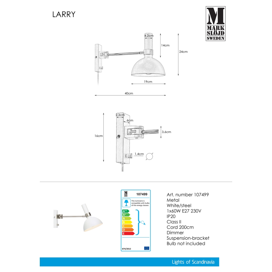 Markslöjd 107499 - Stmívatelné nástěnné svítidlo LARRY 1xE27/60W/230V