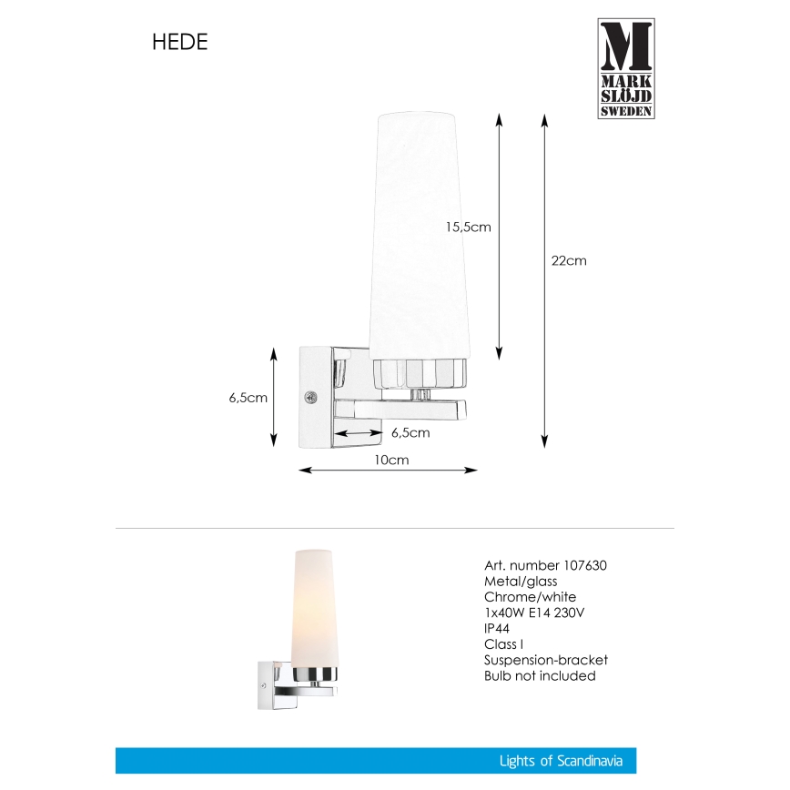 Markslöjd 107630 - Koupelnové nástěnné svítidlo HEDE 1xE14/40W/230V IP44