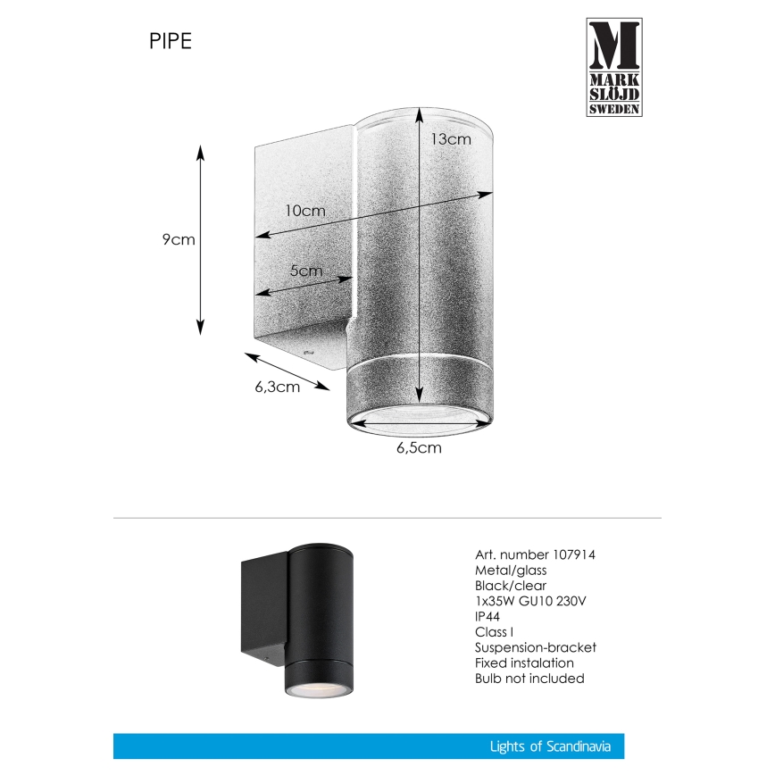 Markslöjd 107914 - Venkovní nástěnné svítidlo PIPE 1xGU10/35W/230V IP44