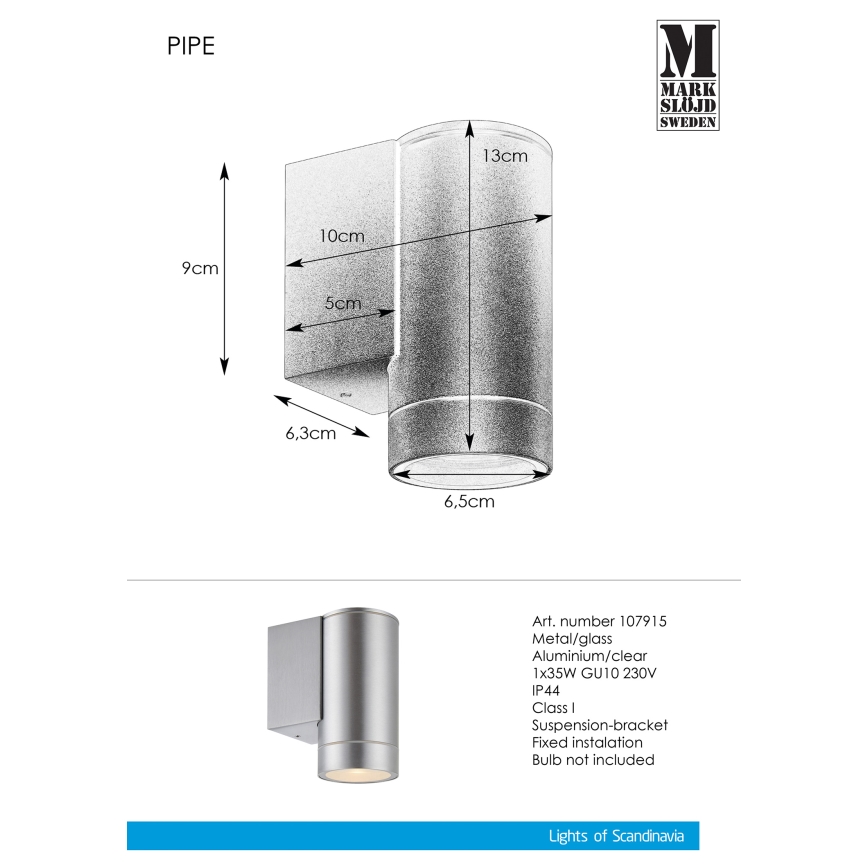 Markslöjd 107915 - Venkovní nástěnné svítidlo PIPE 1xGU10/35W/230V IP44